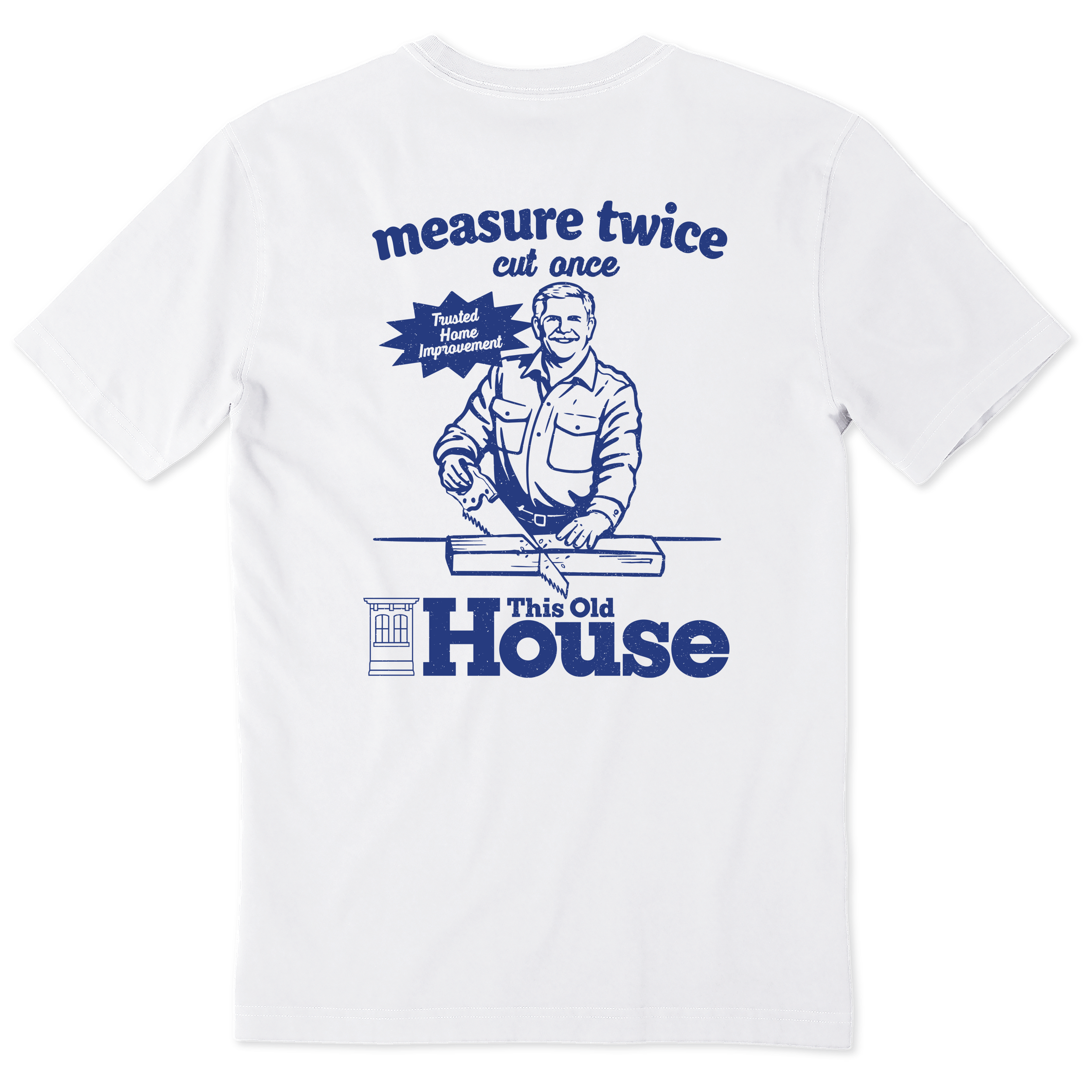 Men's TOH Measure Twice Short Sleeve Tee