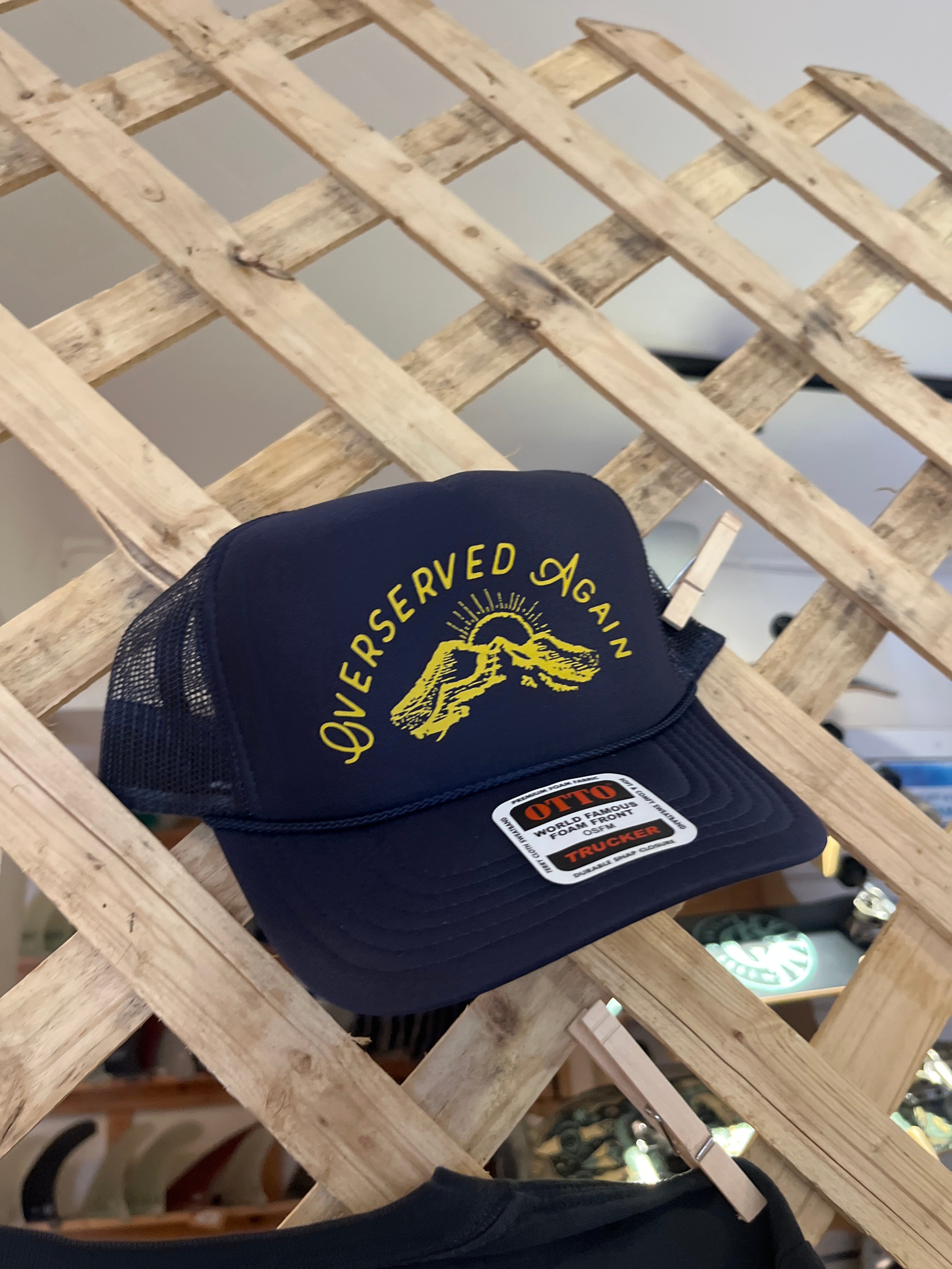 Overserved Again Hat